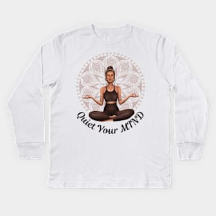 The Best Cure of The BODY is a Quiet MIND Meditation Yoga and Chakra System Kids Long Sleeve T-Shirt